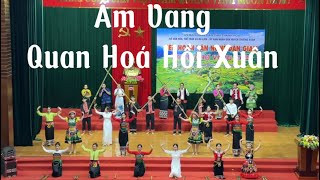 ÂM VANG QUAN HOÁ HỒI XUÂN