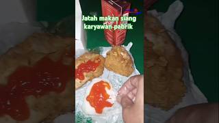 Makan siang karyawan pabrik #kulinerfood #kulinermakanan #makananindonesia #manumakansiang