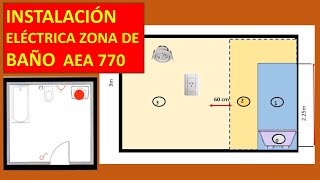 👀 que restricciones tienen las instalaciones eléctrica en cuanto en baño