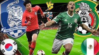 SOUTH KOREA vs MEXICO Lineup Match Squad Prediction 23 June 2018 FIFA World Cup 2018 [HD]