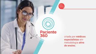 Paciente 360 - Plataforma humanizada de casos clínicos para profissionais de saúde