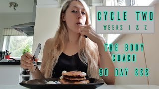 #04 | 90 DAY SSS | The Body Coach | Cycle Two Weeks 1 & 2