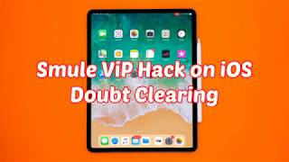 Smule ViP Hack on iPhone | Doubts Clearing