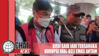 Budi Said Crazy Rich Surabaya jadi Tersangka Korupsi Jual-Beli Emas Antam - Chatnews 20 Januari 2024