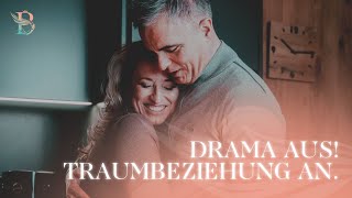 TAG 2: Drama aus! Traumbeziehung an!