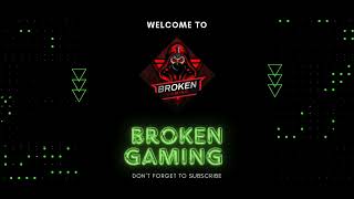 BROKEN GAMING VIDEO INTRO 😔