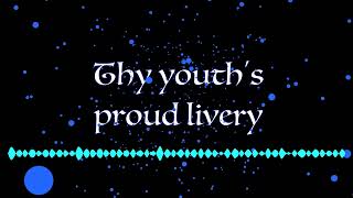 Thy youth's proud livery (original composition)