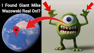 😱I Found Giant Mike Wazowski In Real life!?🤯On Google Earth Universal S2z🌎#maps #earth #viralvideo