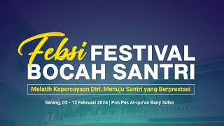 Festival Bocah Santri FEBSI 2024