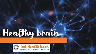 8. Healthy Brain | Sai Health Week 2020