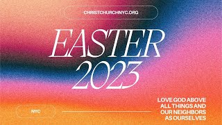 Livestream: April 9, 2023 - Easter 2023