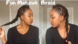 Fun Mohawk Braid | Protective Natural Hairstyle Under $5