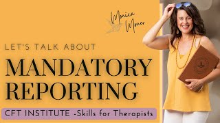 Mandatory Reporting Advice for Therapists