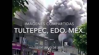 Explosión de pirotecnia en Tultepec