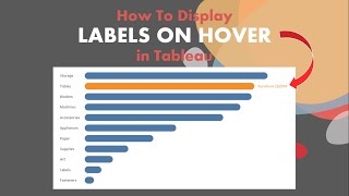 How To Display Labels On Hover in Tableau