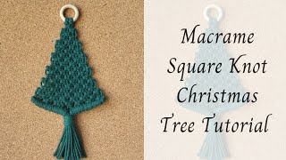 Macrame Square Knot Christmas Tree🎄