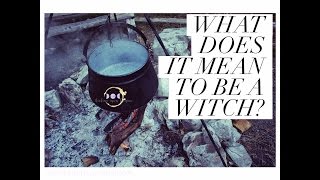 What Is A Witch?