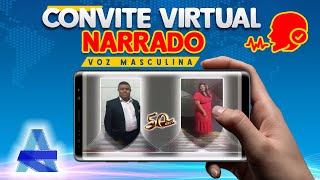 Convite Virtual NARRADO - 50 anos, Homem e Mulher - Voz Masculina