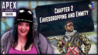 Apex Legends Lore Season 13 Chapter 2 Eavesdropping and Enmity