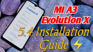 Mi A3 Install on Evolution X 5.4 | Mi A3 custom Rom on Install