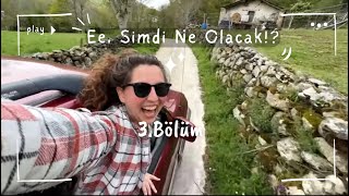 Ee, şimdi ne olacak!? 3. Bölüm