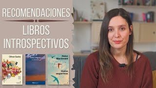 RECOMENDACIONES: LIBROS INTROSPECTIVOS || Ficción y no ficción 💭