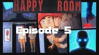 Happy Room, Ep.#5: FML liksom??