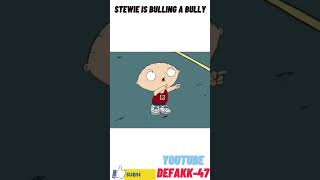 STEWIE IS BULLIER THAN A BULLY #shorts #familyguy