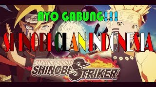 Shinobi Clan Indonesia - Naruto to boruto shinobi striker indonesia