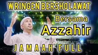 REACTION || WRINGIN BERSHOLAWAT BERSAMA AZZAHIR JAMAAH FULL ||