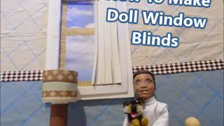 How To Make Doll Window Blinds