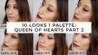 10 Looks 1 Palette Using Queen Of Hearts Palette by Coloured Raine - PART 2 Tutorial