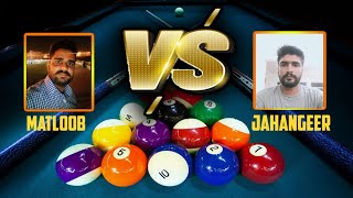 8 Ball pool Game play Matloob Vs Jahangeer.....🔥🔥🔥 || SHAZAIN LADLA