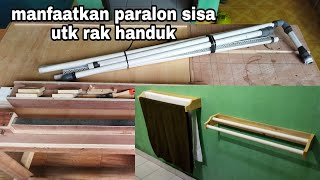 Membuat rak handuk ( towel rack )