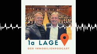 Die Zinsen werden wieder fallen! - 1a LAGE - Der Immobilienpodcast