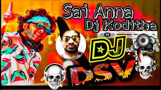 Dj Tillu Anna petidhe Vs Dj Sai Anna Dj Kotidhe  Road show 2022 Dj Mix Teen mar Extra Bass Punch