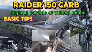 Raider 150 carb biglang palyado at walang minor