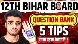 Question Bank 5 Tips | bihar board question bank 2025 | best question bank for class 12th | bseb |