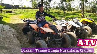 Bermain ATV Di Taman Bunga Nusantara || Playing ATV at Nusantara Flower Garden