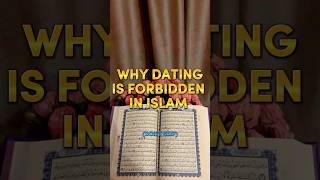 Why Dating Is Forbidden In Islam 🕋🥀 #Allah #islam #muhammadﷺ #success #viral #shortsfeed #shorts