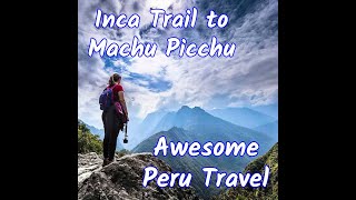 Hiking Inca Trail to Machu Picchu, Awesome Peru Travel 2022 #shorts