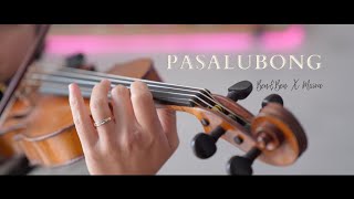 Pasalubong - Violin Cover Ben&Ben x Moira]