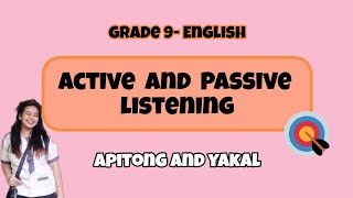 Active and Passive Listening Lesson- G9-English