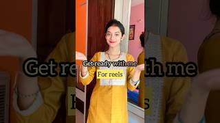 Get ready with me for reels🔥/RADHA RAJVANSHI #ytshorts #shorts #trending #viral #grwm #explore