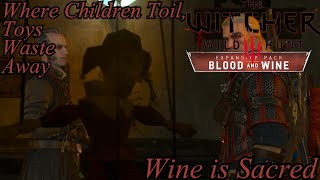 The Witcher 3 Blood & Wine Movie | Edited No Commentary 54 - Toys Waste Away - Wine is Sacred