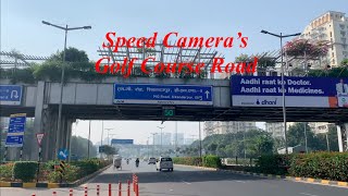 SPEED CAMERA'S ON GOLF COURSE ROAD | CYBER HUB | SIKANDERPUR UNDERPASS | GURGAON