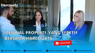 Menjual Properti  yang Efektif Bersama Harcourts