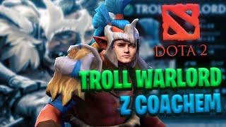 COACH 🤓 POKAZUJE MI JAK GRAĆ TROLL WARLORDEM W DOTA 2 - RYBSONKICK