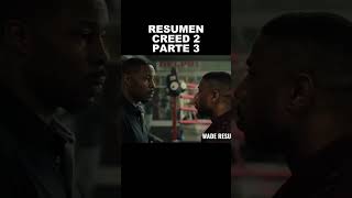 CREED 2 RESUMEN PARTE 3 #resumen  #zombieshorts  #rocky  🥊🥊