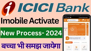 how to activate the ICICI Bank imobile app? icici bank mobile banking registration process?